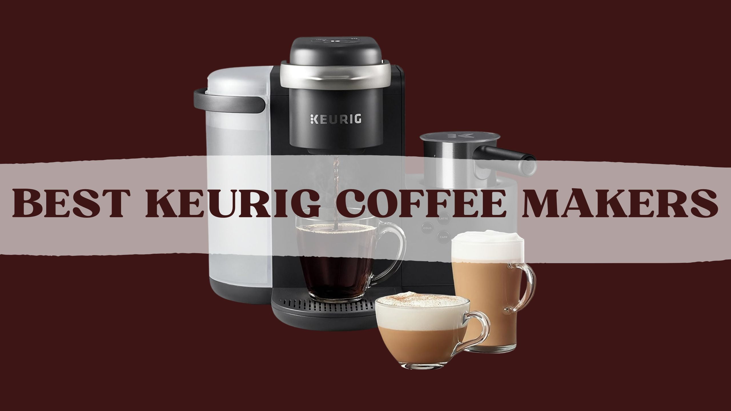 Best-Keurig-Coffee-Makers