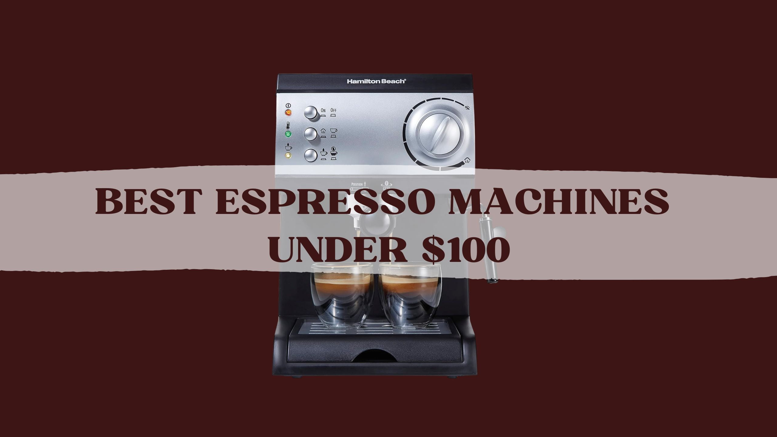 Best-Espresso-Machines-Under-100