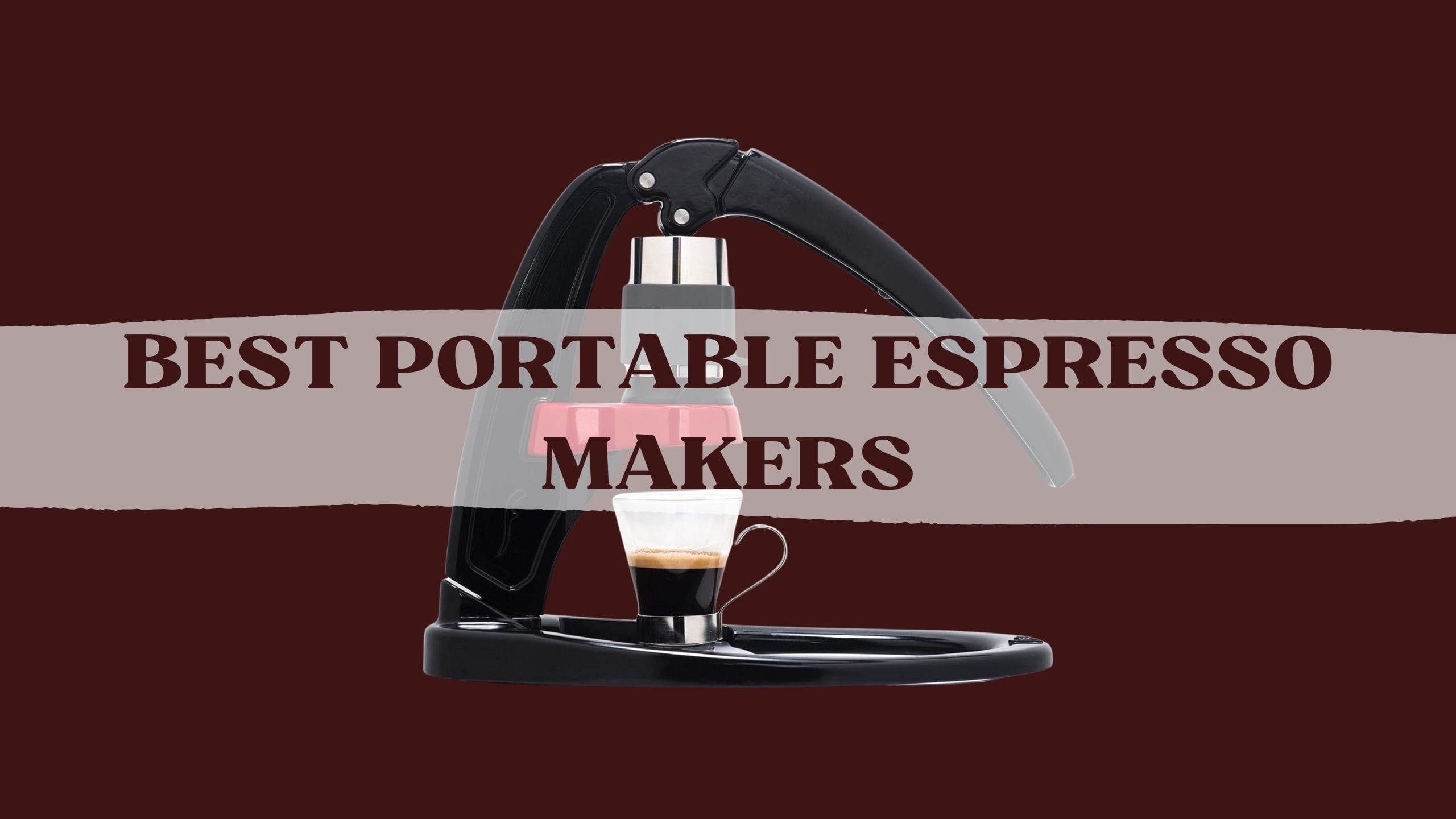 Best-Portable-Espresso-Makers